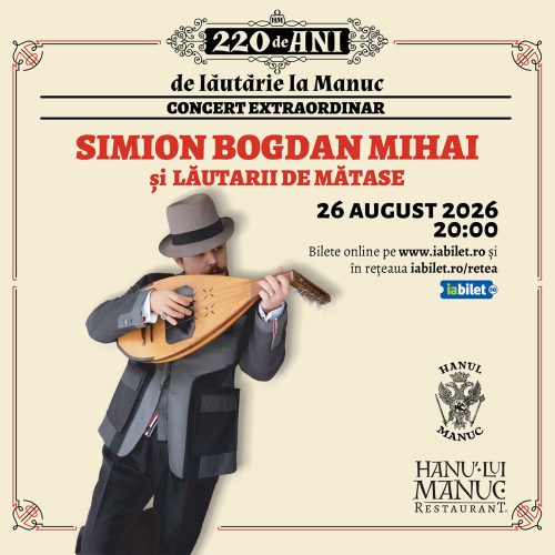 Concert poster for Simion Bogdan Mihai and Lăutarii de Mătăse, Aug 26, 2026, 20:00; guitarist playing a traditional lute.