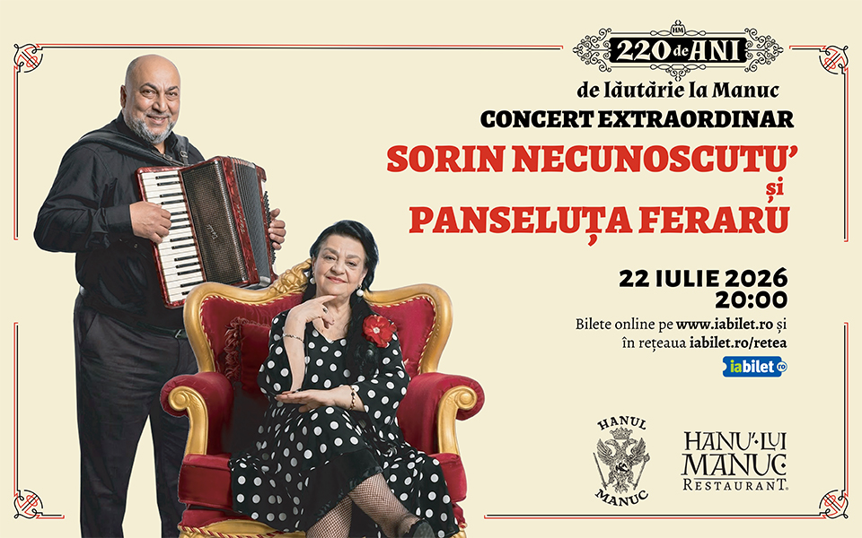Concert poster featuring Sorin Necunoscutu and Panseleuta Feraru with an accordion player standing beside a seated woman, advertising a July 22, 2026 show.