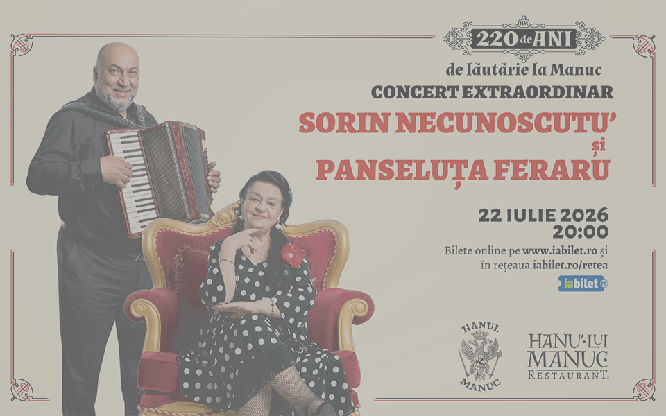 Poster advertising a Romanian concert: Sorin Necunoscotu’ and Panseluța Feraru on 22 IULIE 2026 at 20:00; man with accordion and woman seated in a red-gold chair.
